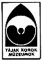 T�jak-Korok-M�zeumok Egyes�let